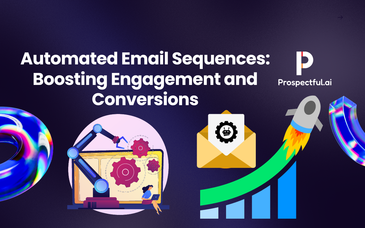 The-Ultimate-Guide-to-Automated-Email-Sequences-Boosting-Engagement-and-Conversions